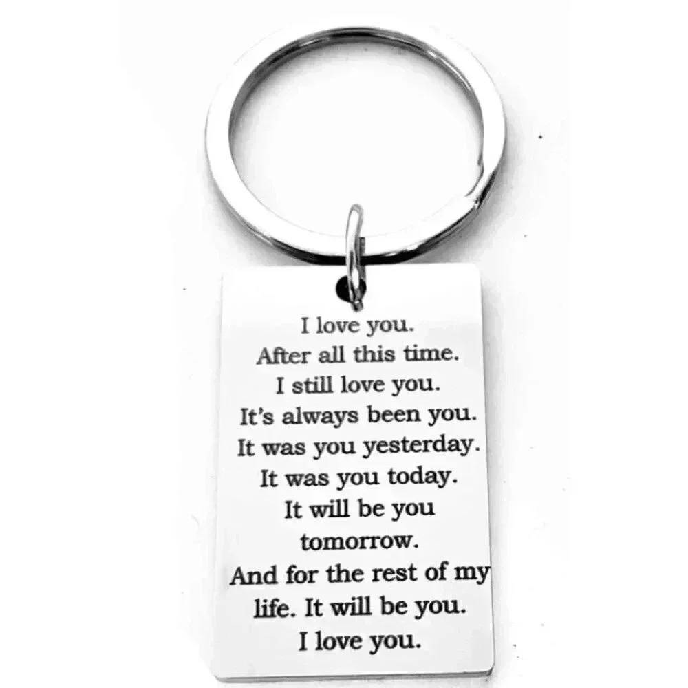 I Love You After All This Time... Keychain